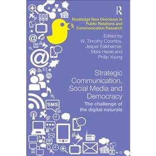 Strategic Communication, Social Media and Democracy