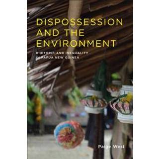 Dispossession and the Environment