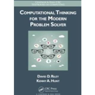 Computational Thinking for the Modern Problem Solver