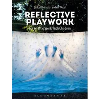 Reflective Playwork