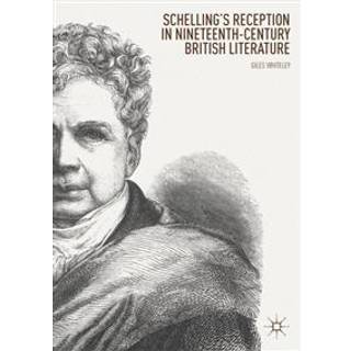 Schelling’s Reception in Nineteenth-Century British Literature