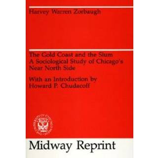 The Gold Coast and the Slum