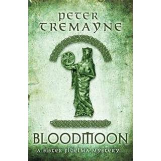 Bloodmoon (Sister Fidelma Mysteries Book 29)