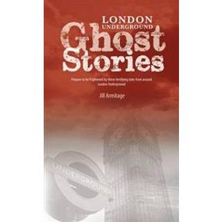 London Underground Ghost Stories