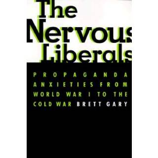 The Nervous Liberals