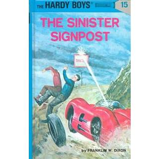 Hardy Boys 15: the Sinister Signpost