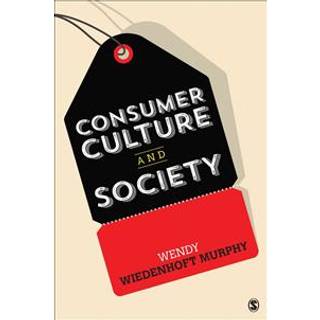 Consumer Culture and Society