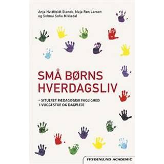 Små børns hverdagsliv