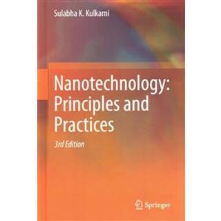 Nanotechnology: Principles and Practices