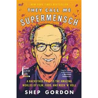 They Call Me Supermensch