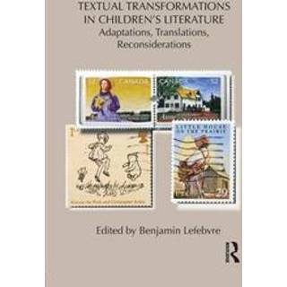 Textual Transformations in Children's Literature