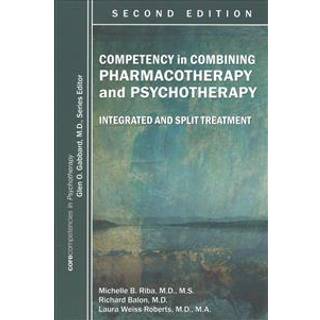 Competency in Combining Pharmacotherapy and Psychotherapy