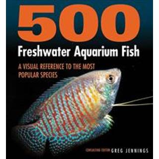 500 Freshwater Aquarium Fish