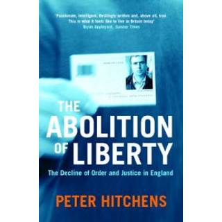 The Abolition Of Liberty