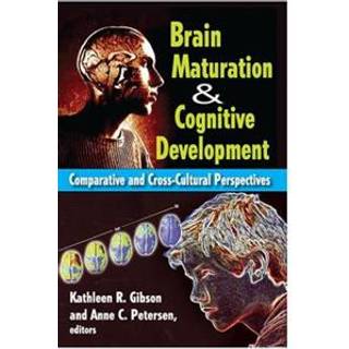 Brain Maturation and Cognitive Development