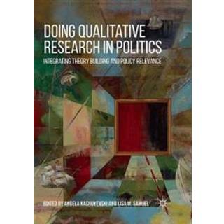 Doing Qualitative Research in Politics