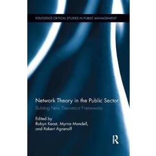 Network Theory in the Public Sector