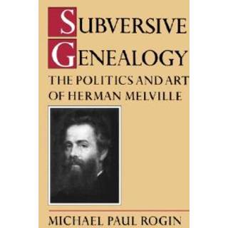 Subversive Genealogy