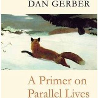 A Primer on Parallel Lives