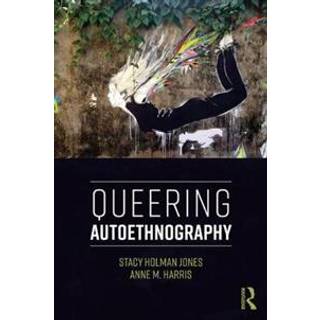 Queering Autoethnography