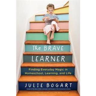 The Brave Learner