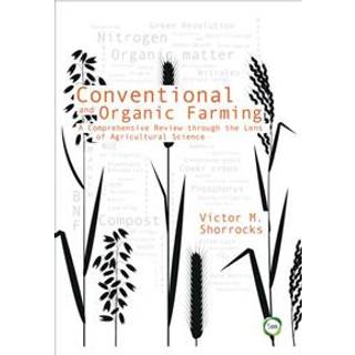 Conventional and Organic Farming