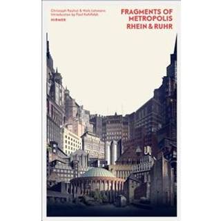 Fragments of Metropolis – Rhein & Ruhr