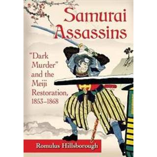 Samurai Assassins (4, 2017) | Romulus Hillsborough