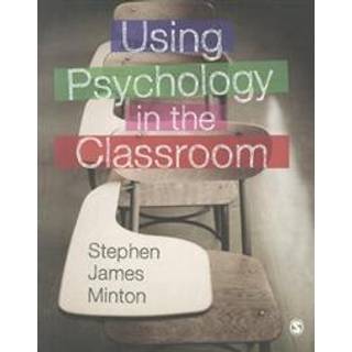 Using Psychology in the Classroom