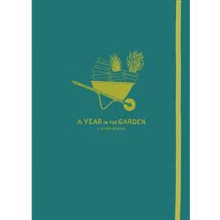 A Year in the Garden