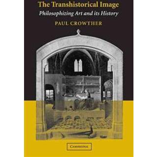 The Transhistorical Image
