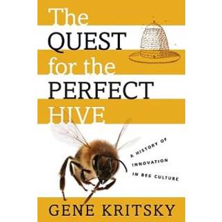 The Quest for the Perfect Hive