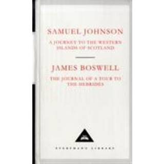 A Journey to the Western Islands of Scotland & The Journal of a Tour to the Hebrides