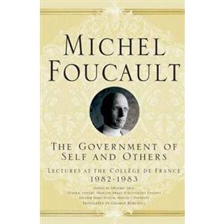 The Government of Self and Others