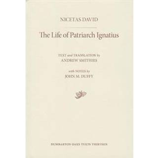 The Life of Patriarch Ignatius