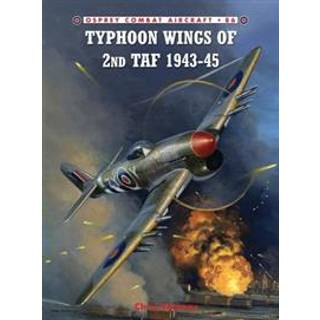 Typhoon Wings of 2nd Taf 1943-45