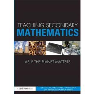 Teaching Secondary Mathematics as if the Planet Matters