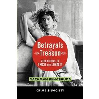 Betrayals And Treason