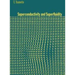 Superconductivity and Superfluidity