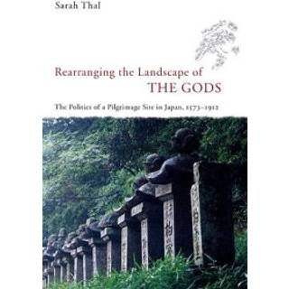 Rearranging the Landscape of the Gods