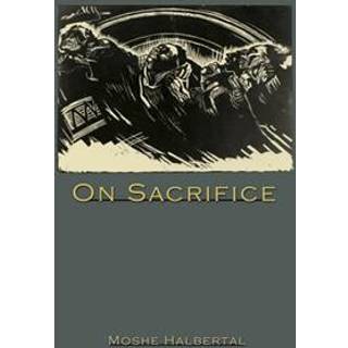 On Sacrifice