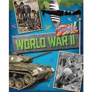 Explore!: World War Two