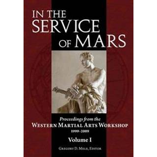 In the Service of Mars Volume 1