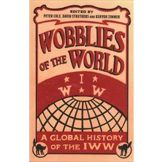 Wobblies of the World