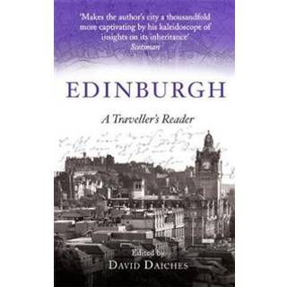 Edinburgh: A Traveller's Reader
