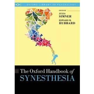 The Oxford Handbook of Synesthesia