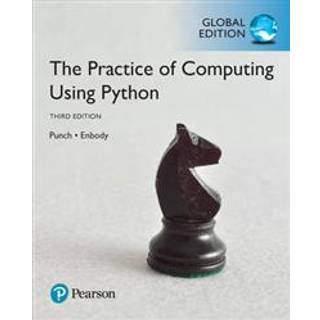Practice of Computing Using Python, The, Global Edition