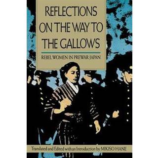 Reflections on the Way to the Gallows