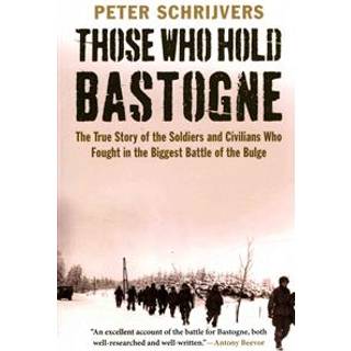 Those Who Hold Bastogne