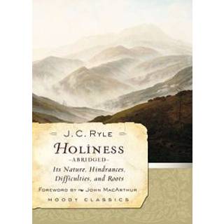 Holiness (Abridged)